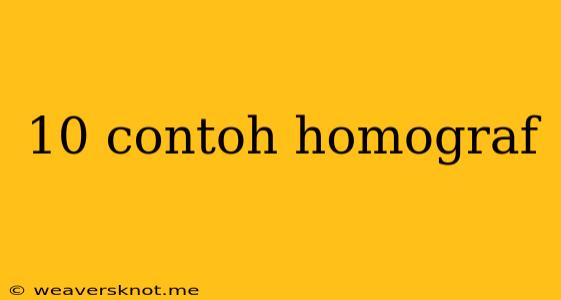 10 Contoh Homograf