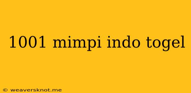 1001 Mimpi Indo Togel