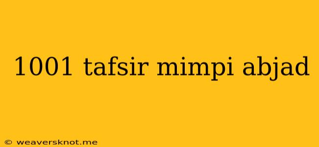 1001 Tafsir Mimpi Abjad