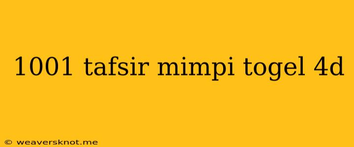 1001 Tafsir Mimpi Togel 4d