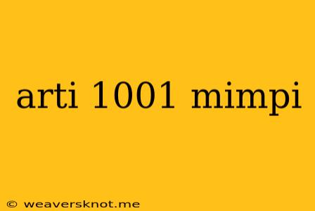 Arti 1001 Mimpi