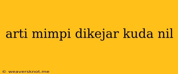 Arti Mimpi Dikejar Kuda Nil