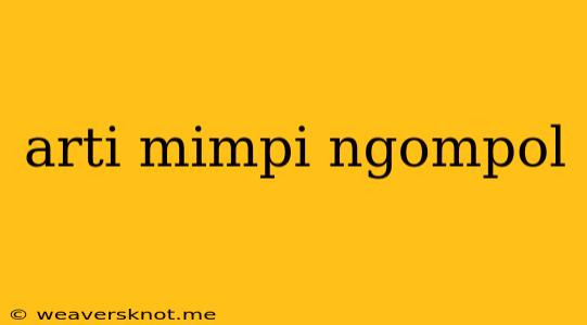 Arti Mimpi Ngompol