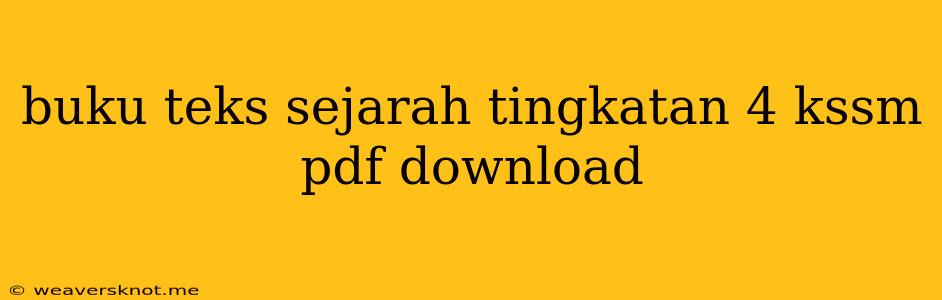 Buku Teks Sejarah Tingkatan 4 Kssm Pdf Download