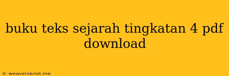 Buku Teks Sejarah Tingkatan 4 Pdf Download