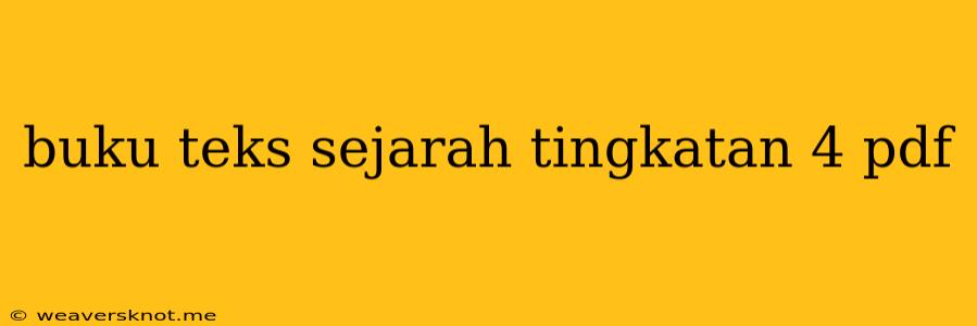 Buku Teks Sejarah Tingkatan 4 Pdf