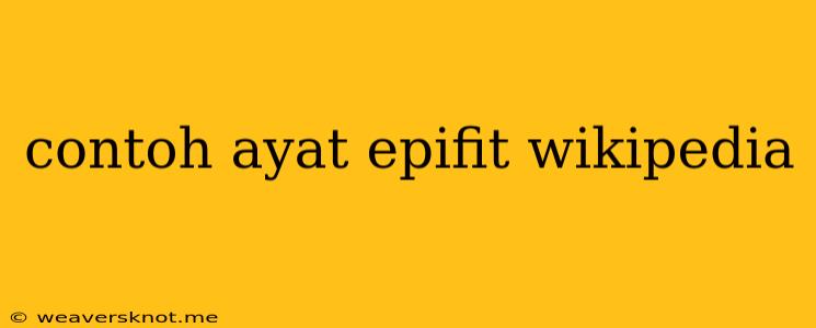 Contoh Ayat Epifit Wikipedia